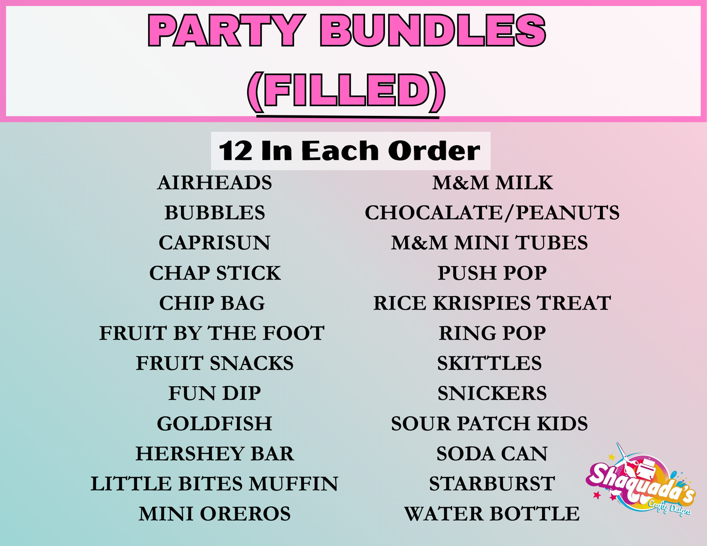PARTY BUNDLES (FILLED)